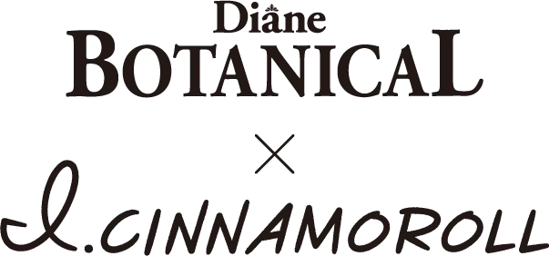 Diane BOTANICAL x I.CINNAMOROLL